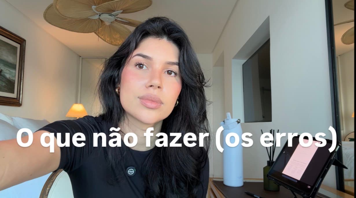 O que não fazer (os erros)